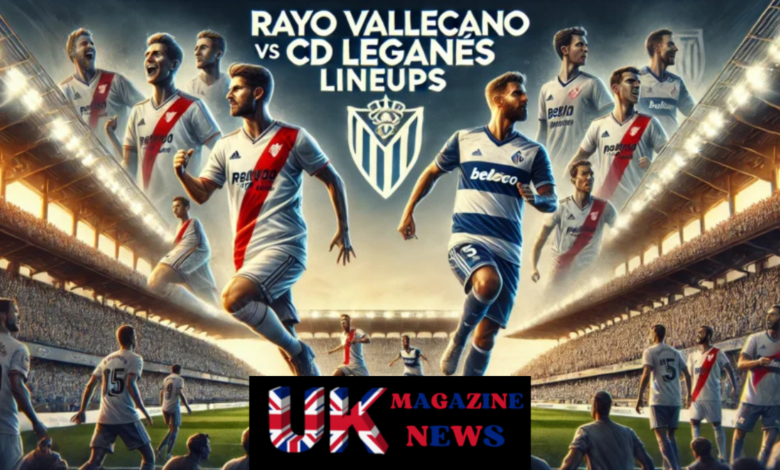 rayo vallecano vs cd leganés lineups